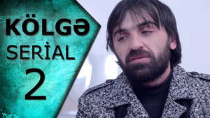 Kölgə 1. évad Ep.2 2. epizód