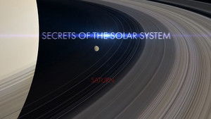 Secrets of the Solar System 1. évad Ep.7 7. epizód