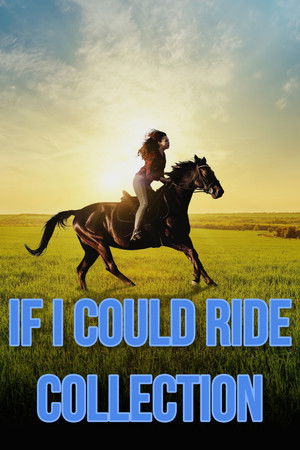 If I Could Ride filmek