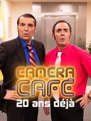 Caméra Café, 20 ans déjà poszter