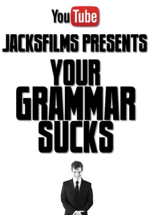 YOUR GRAMMAR SUCKS #100​