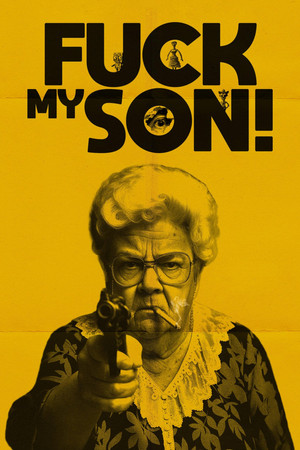 Fuck My Son! poszter