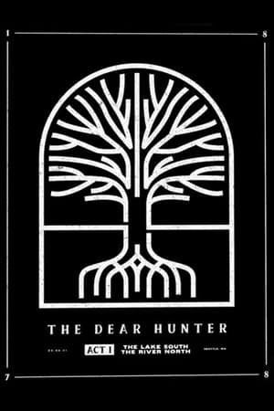 The Dear Hunter: Act I: The Lake South, The River North