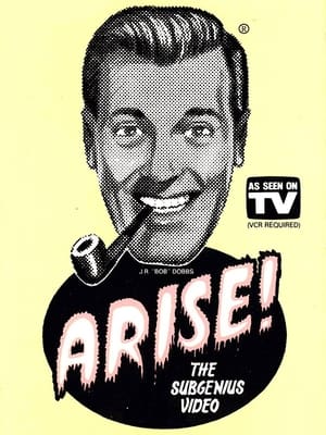 Arise! SubGenius Recruitment Film #16 poszter