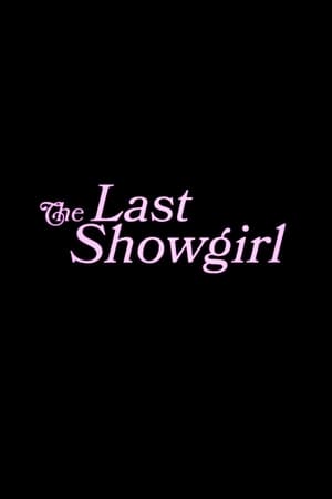 The Last Showgirl poszter