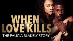 When Love Kills: The Falicia Blakely Story háttérkép