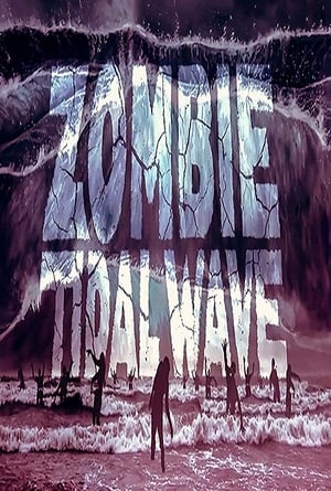 Zombie Tidal Wave poszter