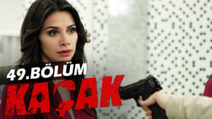 Kaçak Season 2 Ep.15 15. epizód