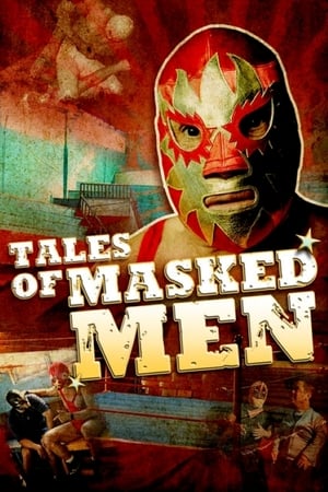 Tales of Masked Men poszter