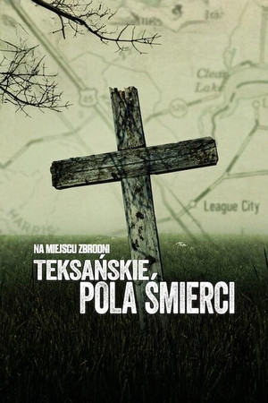 Tetthely: Texas gyilkos földjén poszter