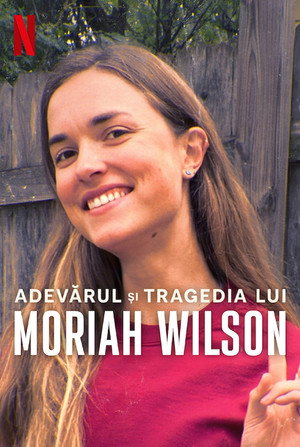 Moriah Wilson tragikus története poszter