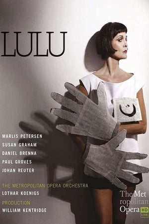 The Metropolitan Opera: Lulu poszter