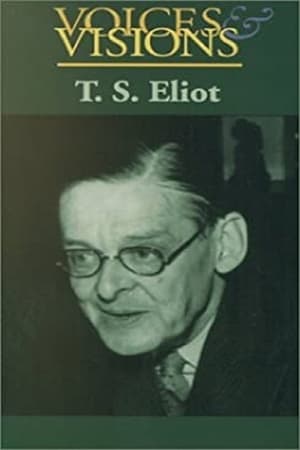 Voices & Visions: T.S. Eliot