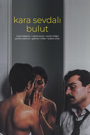 Kara Sevdalı Bulut poszter