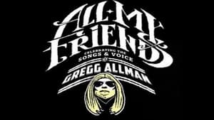 All My Friends - Celebrating the Songs & Voice of Gregg Allman háttérkép