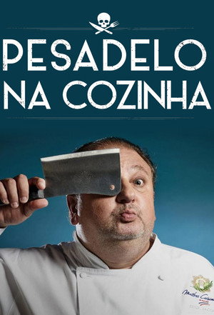 Pesadelo na Cozinha poszter