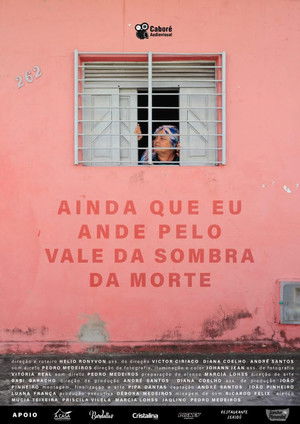 Ainda Que Eu Ande Pelo Vale da Sombra da Morte poszter