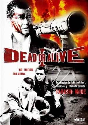 DEAD OR ALIVE 犯罪者 poszter