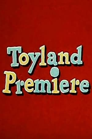 Toyland Premiere poszter