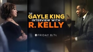 The Gayle King Interview with R. Kelly háttérkép