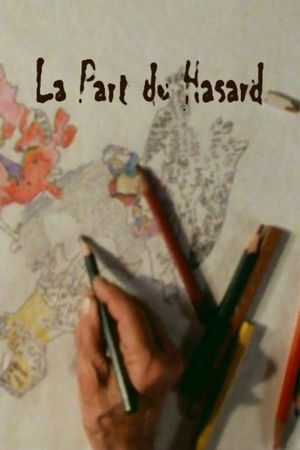La part du hasard poszter