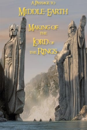 A Passage to Middle-Earth: Making of 'Lord of the Rings' poszter