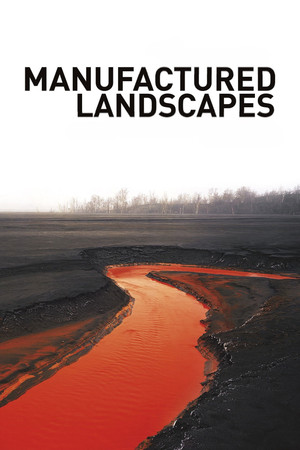 Manufactured Landscapes poszter