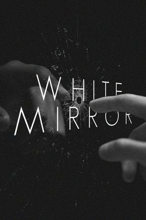 White Mirror poszter