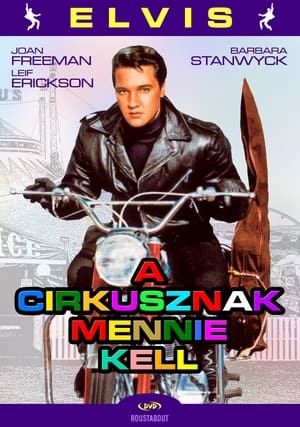 A cirkusznak mennie kell