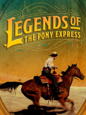 Legends of the Pony Express poszter