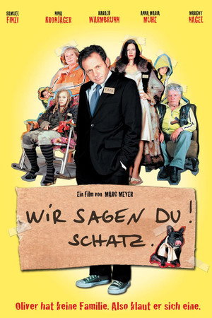 Wir sagen Du! Schatz. poszter