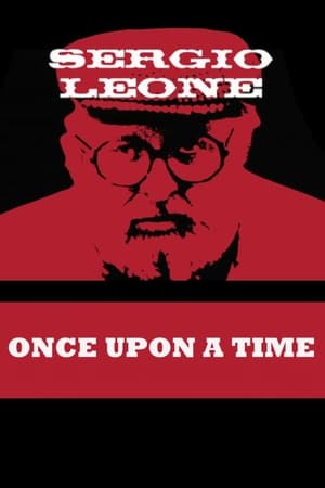 Once Upon a Time: Sergio Leone