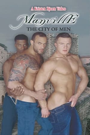 Manville: The City of Men