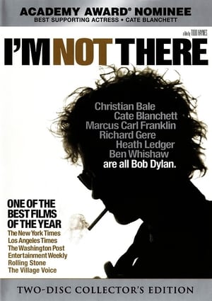 I'm Not There - Bob Dylan életei poszter