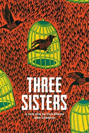 National Theatre Live: Three Sisters