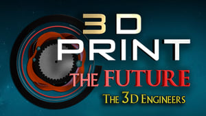 3D Print the Future 1. évad Ep.2 2. epizód