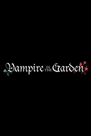 Vampire in the Garden poszter