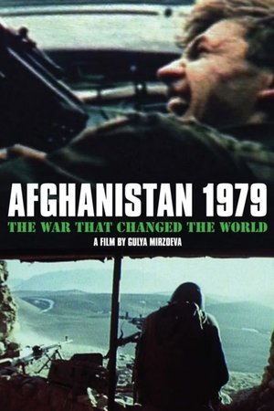 Afghanistan 1979 : La guerre qui a changé le monde poszter