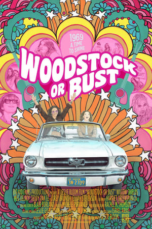 Woodstock or Bust poszter