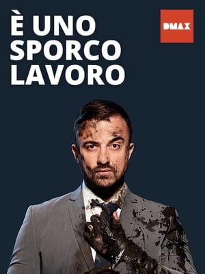 È uno sporco lavoro poszter