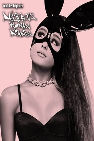 Ariana Grande: Dangerous Woman Diaries poszter