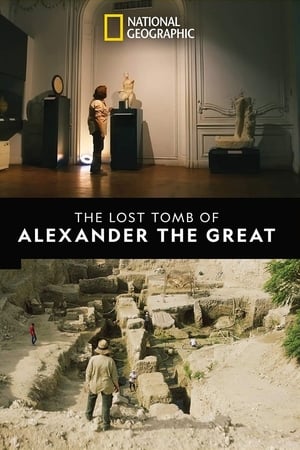 The Lost Tomb of Alexander the Great