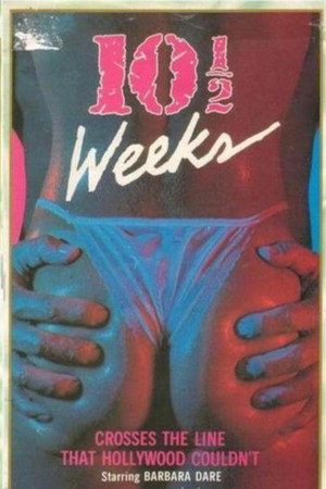 10 1/2 Weeks poszter