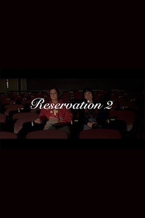 Reservation 2