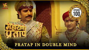 भारत का वीर पुत्र - महाराणा प्रताप 1. évad Ep.100 100. epizód