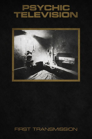 Psychic TV: First Transmission poszter