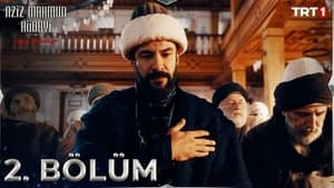 Aziz Mahmud Hüdayi: Aşkın Yolculuğu 1. évad Ep.2 2. epizód