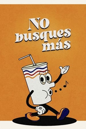 No busques más