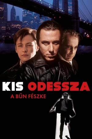 Kis Odessza - A bűn fészke