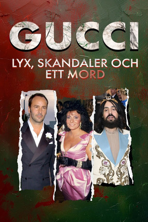 Gucci : luxe, drame et volupté poszter